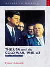 Access to History (eBook): The USA & the Cold War, 1945-63